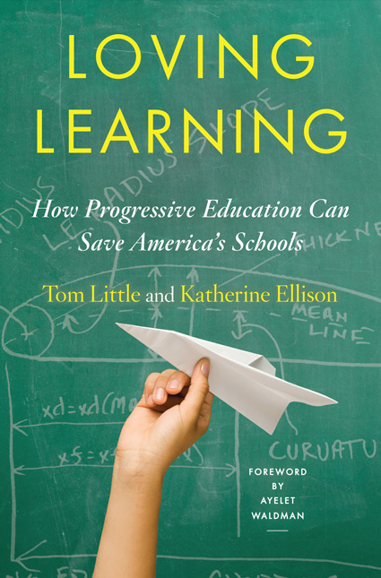 Loving Learning - Katherine Ellison